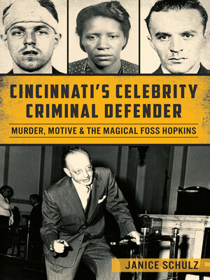 cover image of Cincinnati's Celebrity Criminal Defender